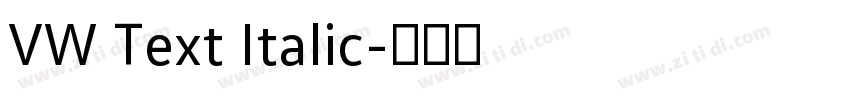 VW Text Italic字体转换